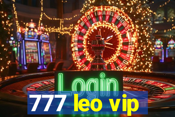 777 leo vip